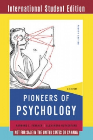 Livre Pioneers of Psychology Raymon Fancher