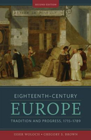 Kniha Eighteenth-Century Europe Isser Woloch