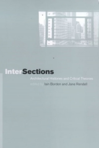 Kniha Intersections Iain Borden