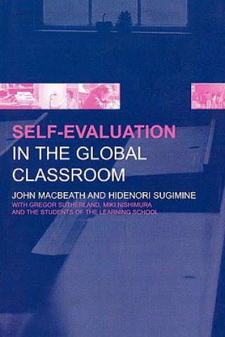 Buch Self-Evaluation in the Global Classroom John Macbeath