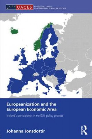 Buch Europeanization and the European Economic Area Johanna Jonsdottir