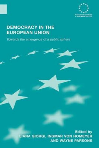 Könyv Democracy in the European Union Liana Giorgi
