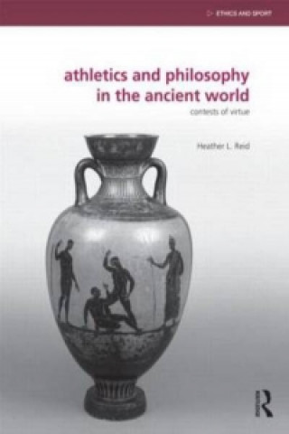 Книга Athletics and Philosophy in the Ancient World Reid