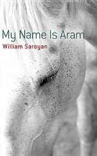 Carte My Name Is Aram William Saroyan