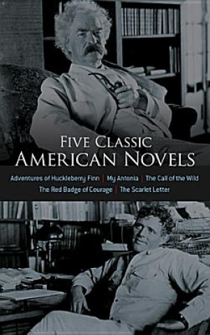 Carte Five Classic American Novels Inc. Dover Publications