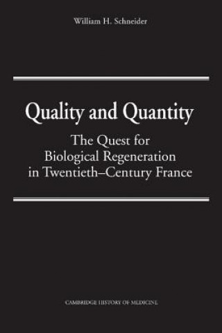 Könyv Quality and Quantity William H Schneider