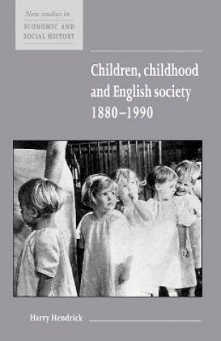 Buch Children, Childhood and English Society, 1880-1990 Hendrick