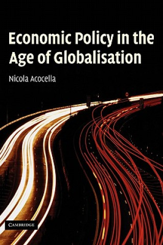Carte Economic Policy in the Age of Globalisation Nicola Acocella