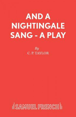Carte And a Nightingale Sang C.P. Taylor