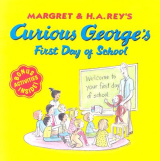 Kniha Curious George's First Day of School Anna Grossnickle Hines