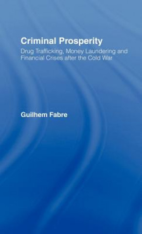 Livre Criminal Prosperity Guilhem Fabre