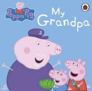 Kniha Peppa Pig: My Grandpa Peppa Pig