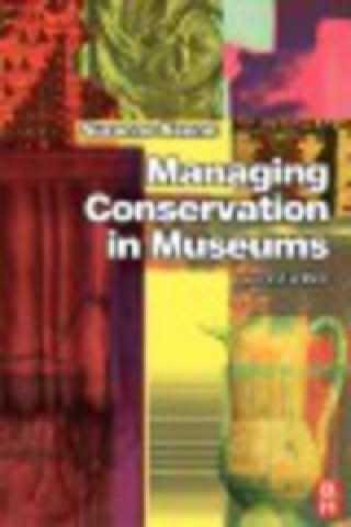 Carte Managing Conservation in Museums Suzanne Keene