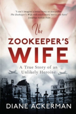 Könyv Zookeeper's Wife Diane Ackerman