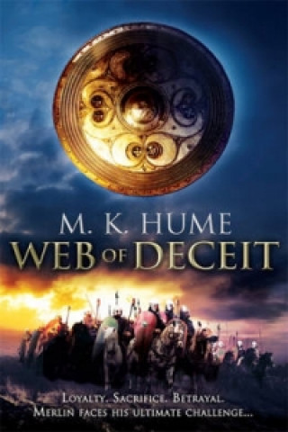 Könyv Prophecy: Web of Deceit (Prophecy Trilogy 3) M K Hume