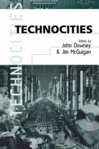 Kniha Technocities John Downey