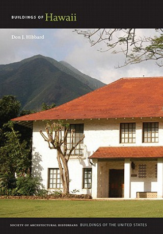 Książka Buildings of Hawaii Don J Hibbard