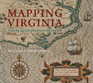 Könyv Mapping Virginia William C Wooldridge