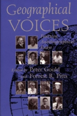 Książka Geographical Voices Peter Gould