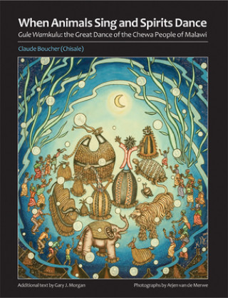 Knjiga When Animals Sing and Spirits Dance Claude Boucher
