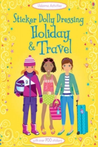 Kniha Sticker Dolly Dressing Holiday & Travel Lucy Bowman