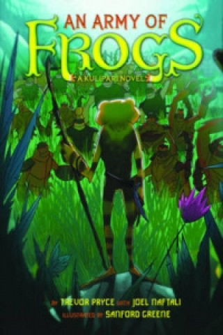 Kniha Army of Frogs Trevor Pryce