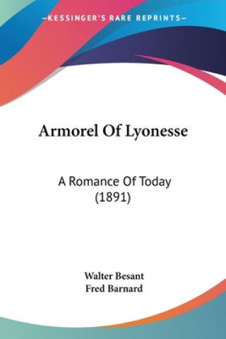 Kniha Armorel of Lyonesse Walter Besant