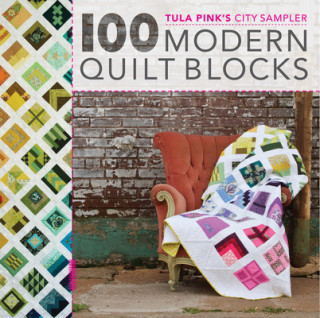 Könyv 100 Modern Quilt Blocks Tula Pink