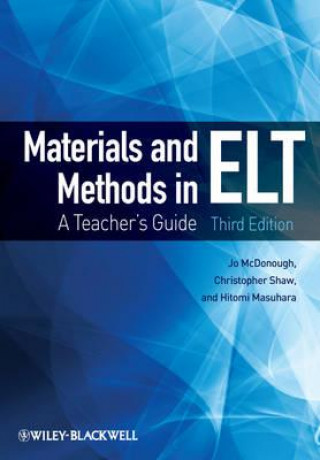 Книга Materials and Methods in ELT - A Teacher's Guide Jo McDonough