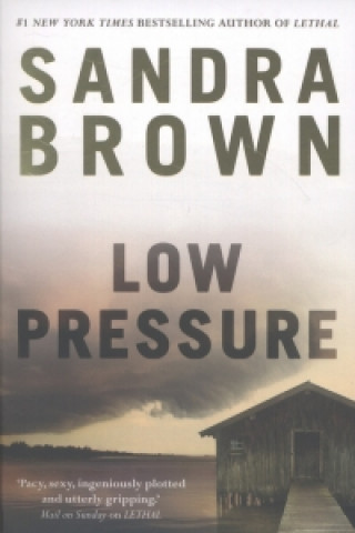 Kniha Low Pressure Sandra Brown