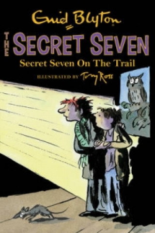 Książka Secret Seven: Secret Seven On The Trail Enid Blyton