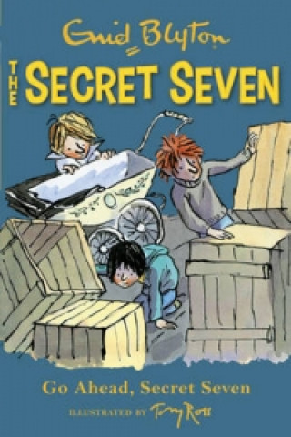 Carte Secret Seven: Go Ahead, Secret Seven Enid Blyton