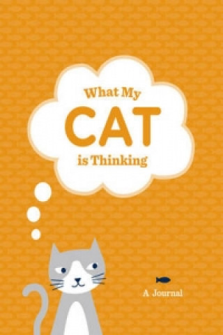 Naptár/Határidőnapló What My Cat Is Thinking Journal Steve Mockus