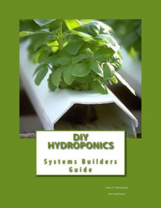 Könyv DIY Hydroponics John P Hennessy