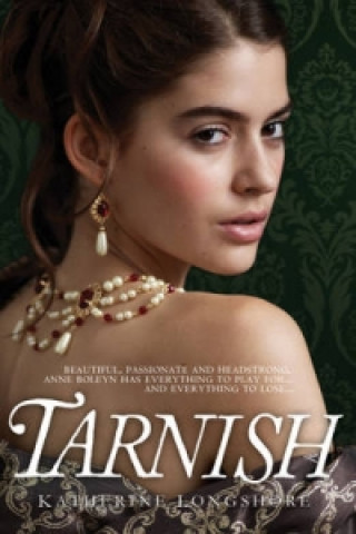 Kniha Tarnish Katherine Longshore
