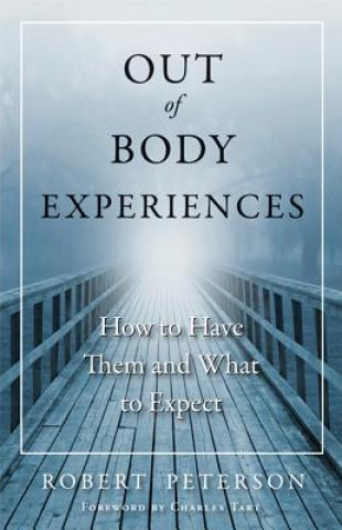 Knjiga Out-Of-Body Experiences Robert Peterson