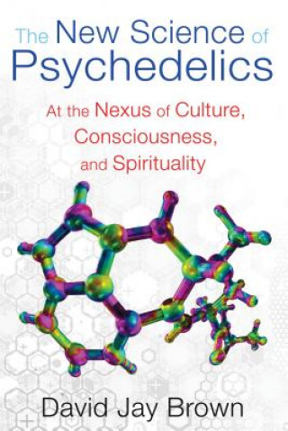 Buch New Science and Psychedelics David Jay Brown