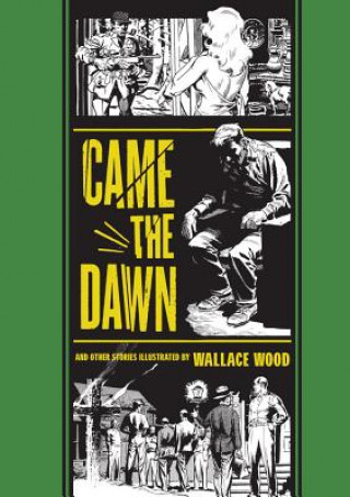 Książka Came the Dawn and Other Stories Al Feldstein