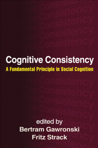 Carte Cognitive Consistency Bertram Gawronski