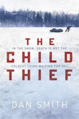 Kniha Child Thief Dan Smith