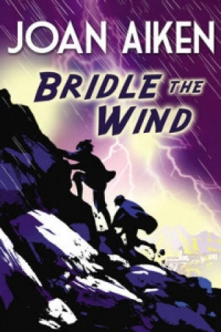 Kniha Bridle The Wind Joan Aiken