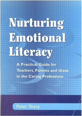 Carte Nurturing Emotional Literacy Peter Sharp