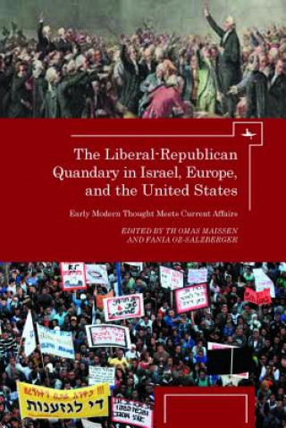 Buch Liberal-Republican Quandary in Israel, Europe and the United States Thomas Maissen