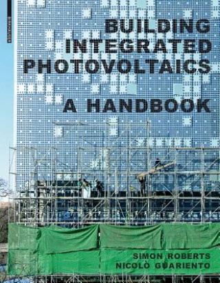 Könyv Building Integrated Photovoltaics Simon Roberts