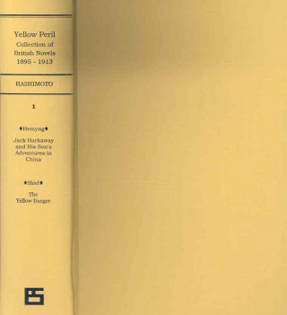 Carte Primary Sources on Yellow Peril, Series I Yorimitsu Hashimoto