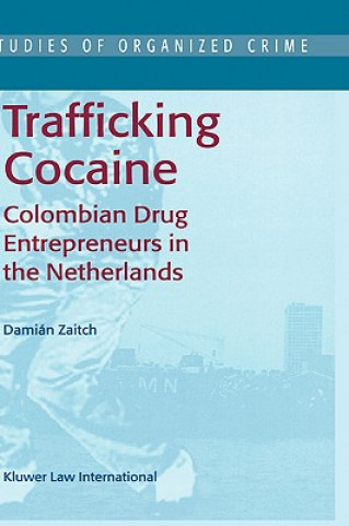 Knjiga Trafficking Cocaine D. Zaitch