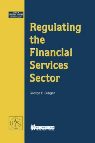 Buch Regulating the Financial Services Sector George P. Gilligan