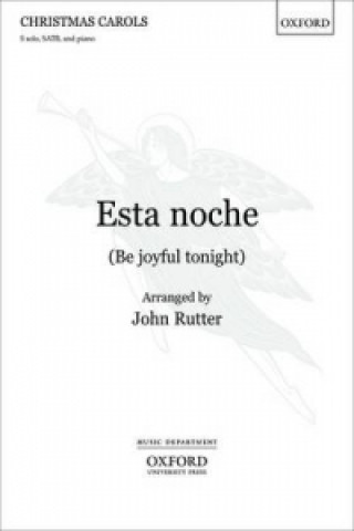Tiskovina Esta noche (Be joyful tonight) John Rutter