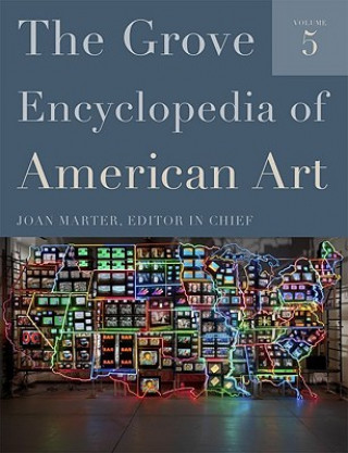 Книга Grove Encyclopedia of American Art: Five-volume set Joan M Marter
