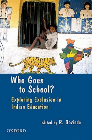 Knjiga Who Goes To School? R Govinda
